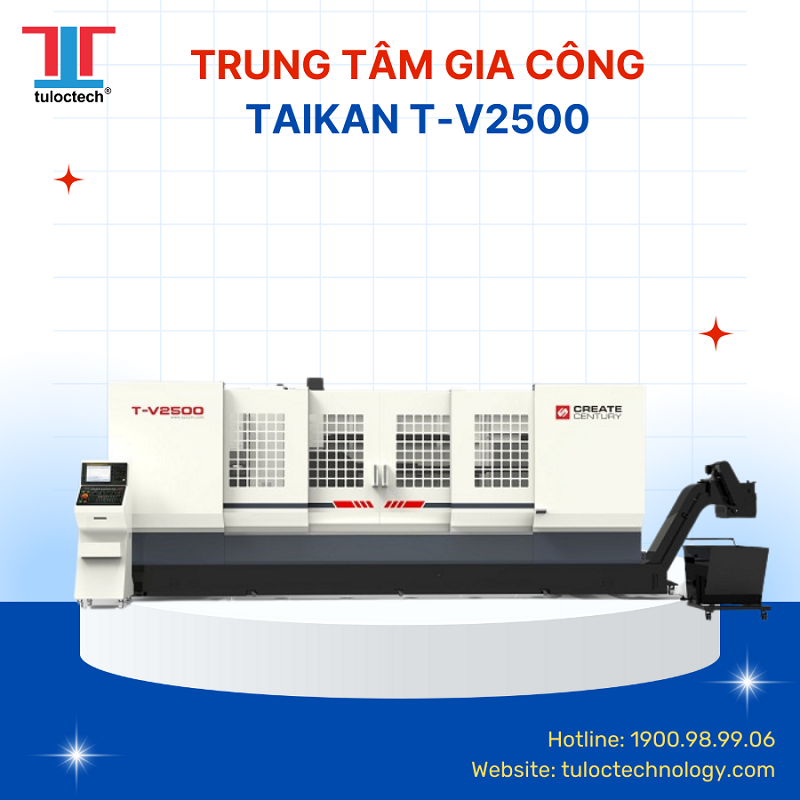 Trung tâm gia công Taikan T-V2500