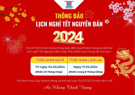 TULOCTECH THÔNG BÁO LỊCH NGHỈ TẾT NGUYÊN ĐÁN GIÁP THÌN 2024