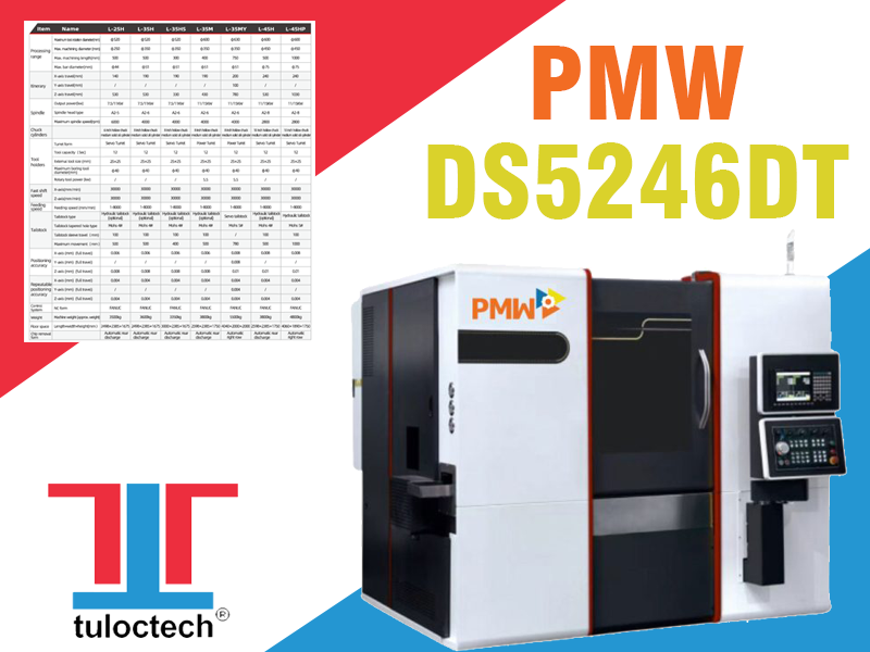 Máy tiện CNC PMW DS5246DT là mẫu máy tiện đa chức năng