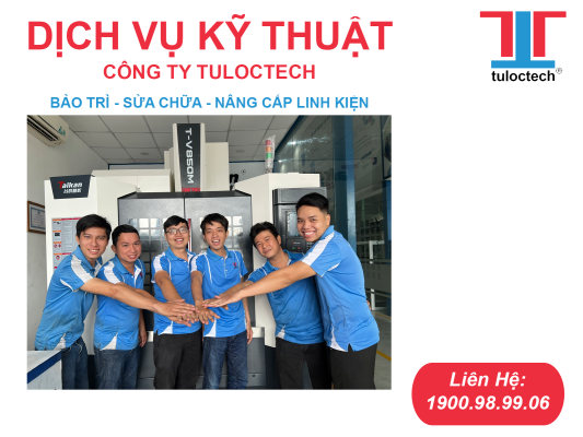 TULOCTECH cung cấp dịch vụ bảo trì máy CNC uy tín chất lượng