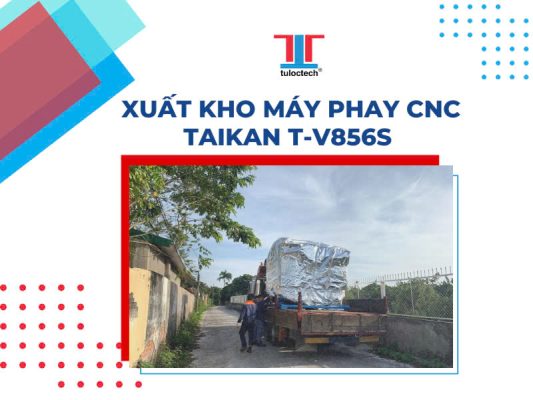 Xuất kho Taikan T-V856S