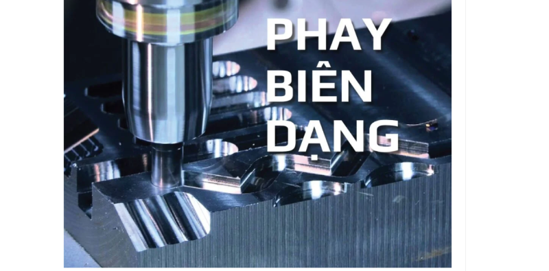 Phay biên dạng là một phương pháp phay CNC phức tạp