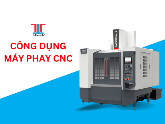 công dụng máy phay CNC