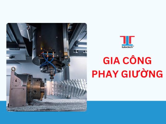 gia công phay giường