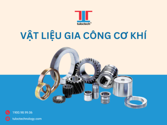 vật liệu gia công cơ khí