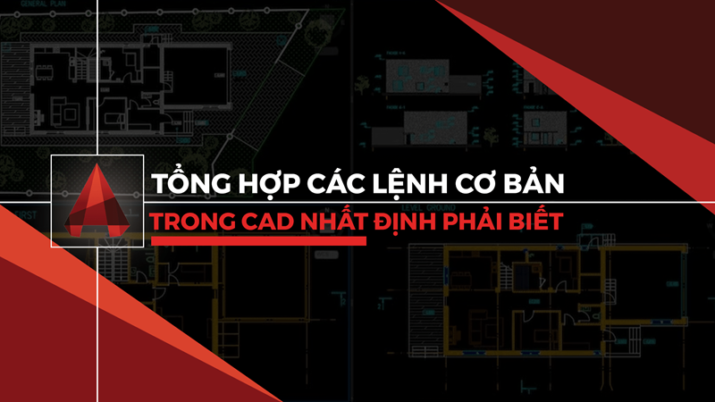 Các lệnh cơ bản trong CAD